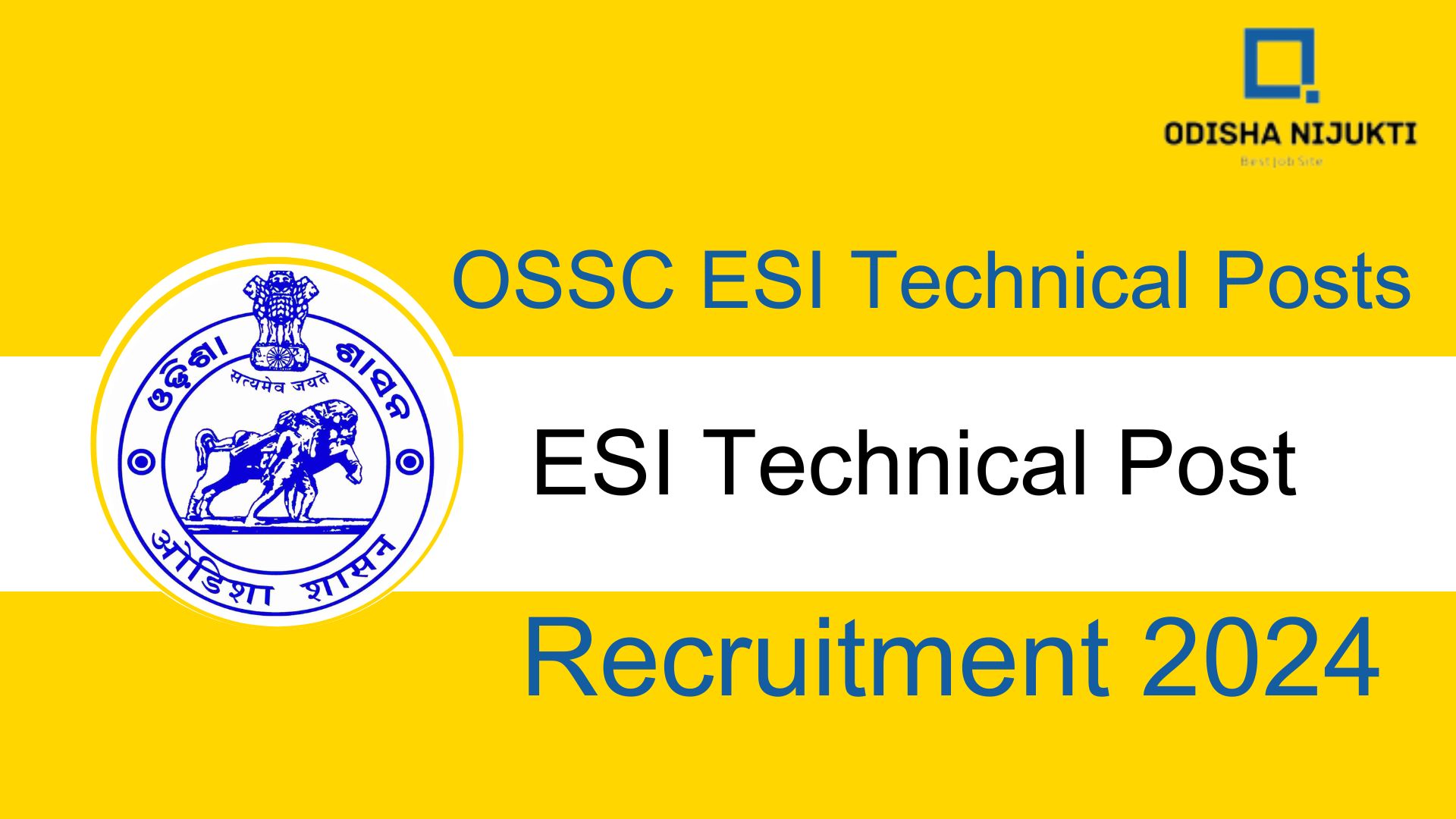 OSSC-ESI-Technical-Posts-Recruitment-2024-Apply-Online-Now-for-Technical-Positions-in-ESI-Scheme