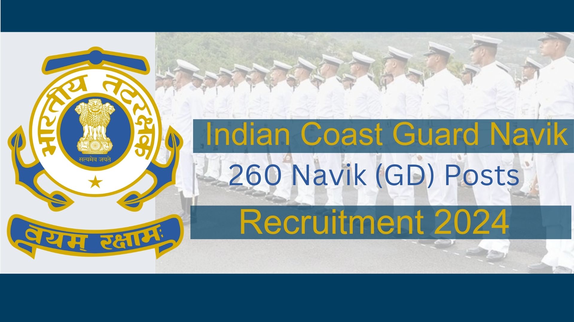 Indian-Coast-Guard-Navik-Recruitment-2024-Notification-out-for-260-Navik-(GD)-Posts-