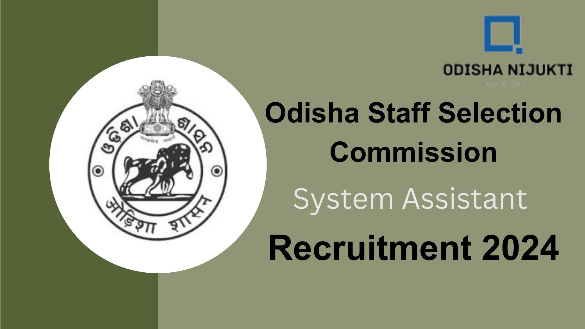 OSSC-System-Assistant-Recruitment-2024-Notification!-Apply-Online-